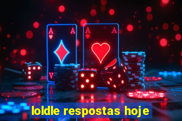 loldle respostas hoje